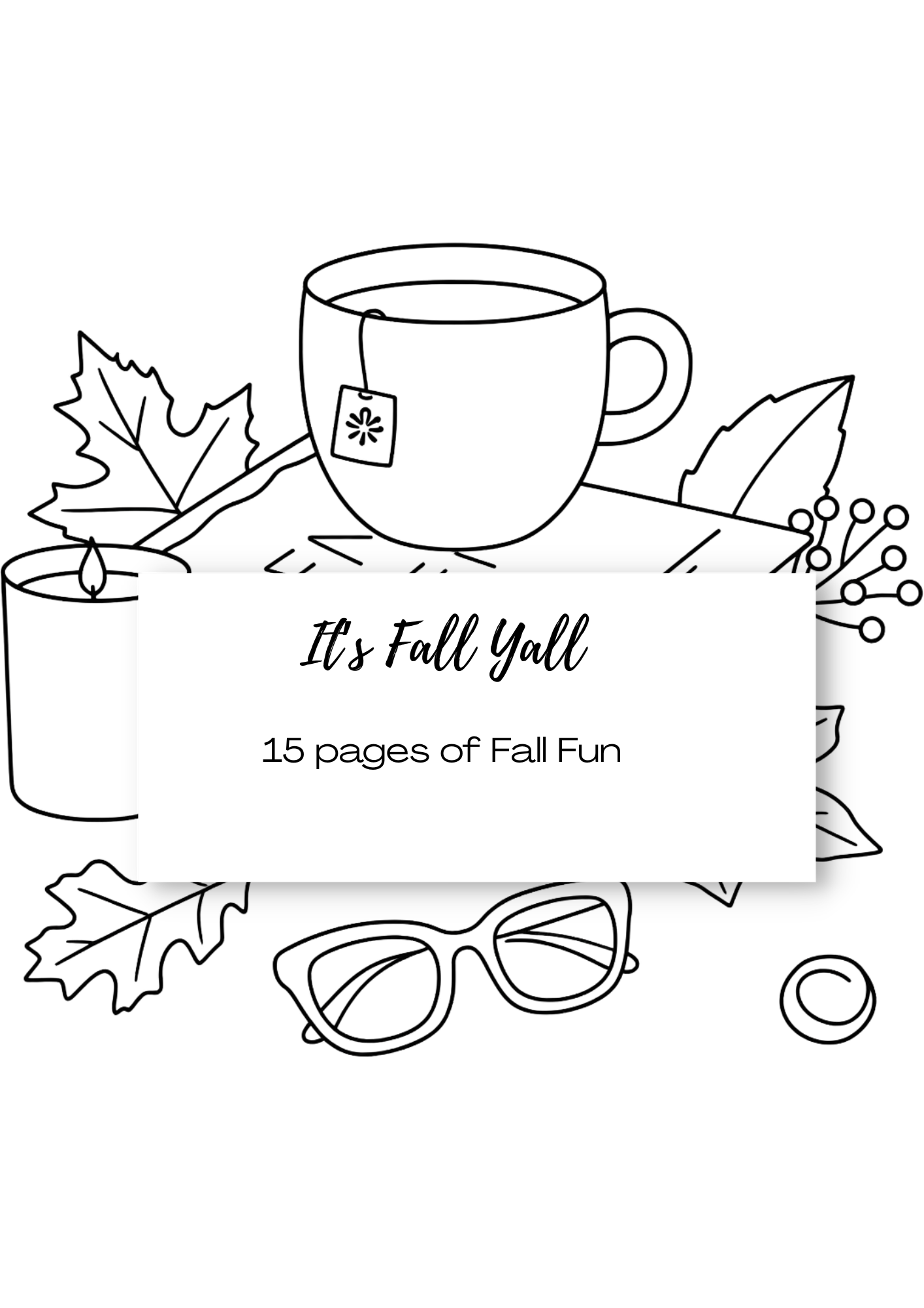 It's Fall Y'all Coloring Book – 15 Pages of Autumn Fun